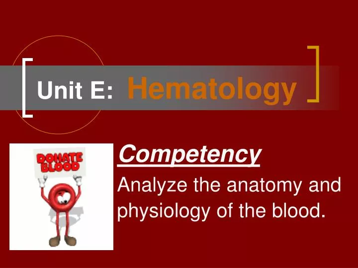 unit e hematology