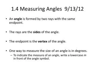 1.4 Measuring Angles 9/13/12