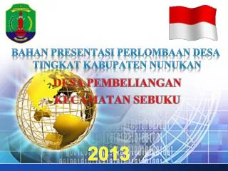 bahan presentasi perlombaan desa tingkat kabupaten nunukan