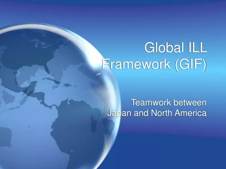 global ill framework gif