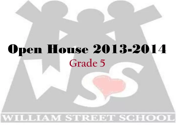 open house 2013 2014 grade 5