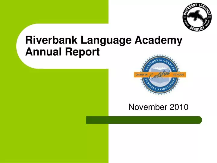 riverbank language academy annual report