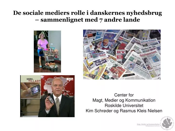 de sociale mediers rolle i danskernes nyhedsbrug sammenlignet med 7 andre lande
