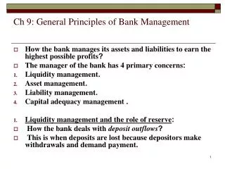 Ch 9: General Principles of Bank Management