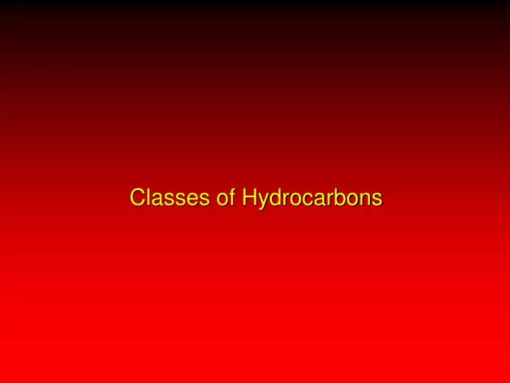 classes of hydrocarbons