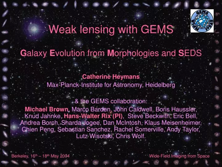 weak lensing with gems g alaxy e volution from m orphologies and s eds