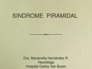 sindrome piramidal
