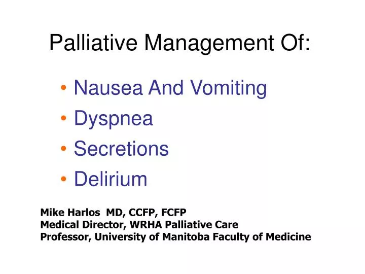palliative management of