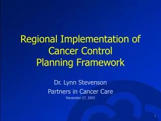 Regional Implementation of Cancer Control Planning Framework