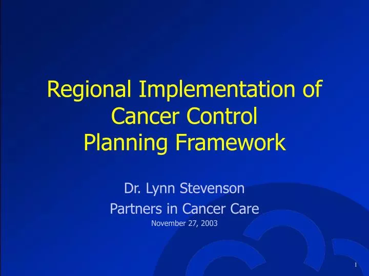regional implementation of cancer control planning framework