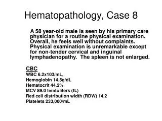 Hematopathology, Case 8