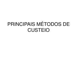 principais m todos de custeio
