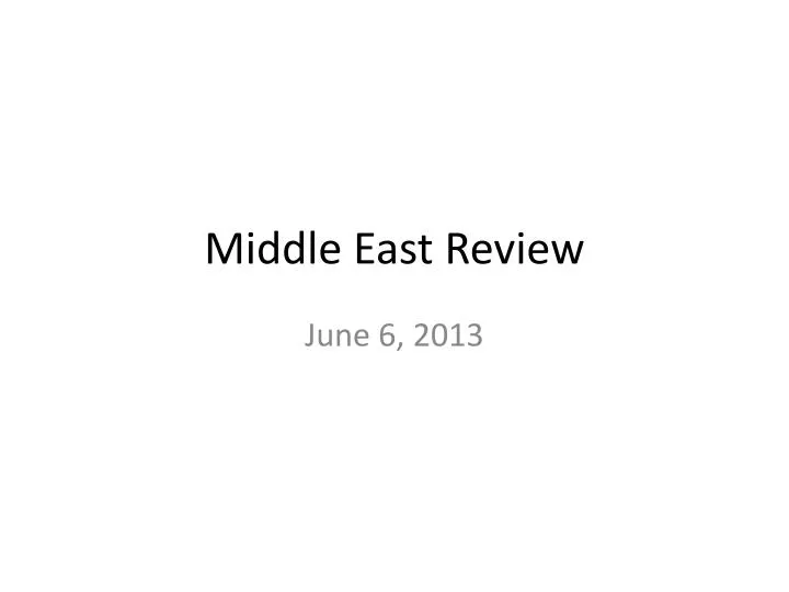 middle east review
