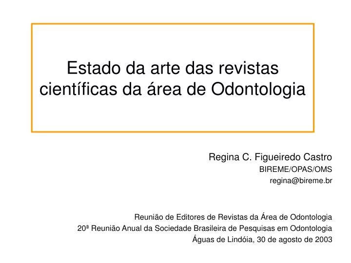 estado da arte das revistas cient ficas da rea de odontologia