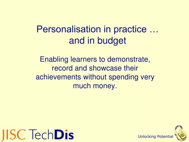 personalisation in practice and in budget