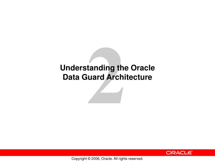 understanding the oracle data guard architecture