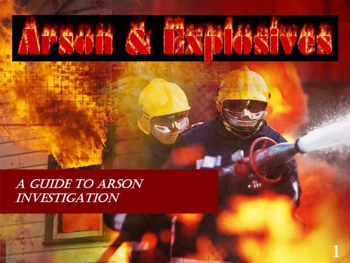 a guide to arson investigation