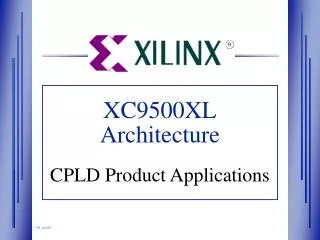 XC9500XL Architecture