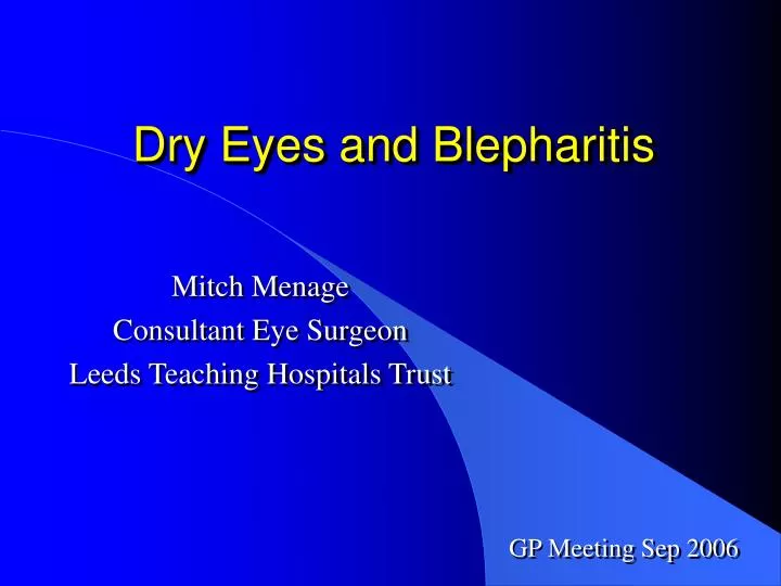 dry eyes and blepharitis