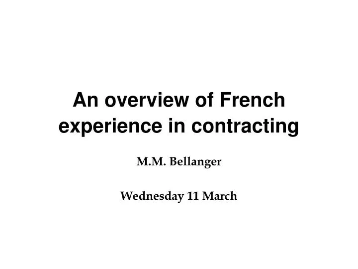 an overview of french experience in contracting