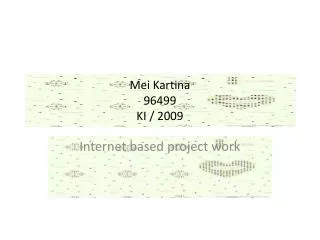 Mei Kartina 96499 KI / 2009