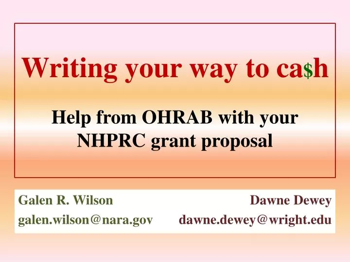 writing your way to ca h help from ohrab with your nhprc grant proposal