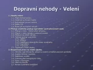 dopravn nehody velen