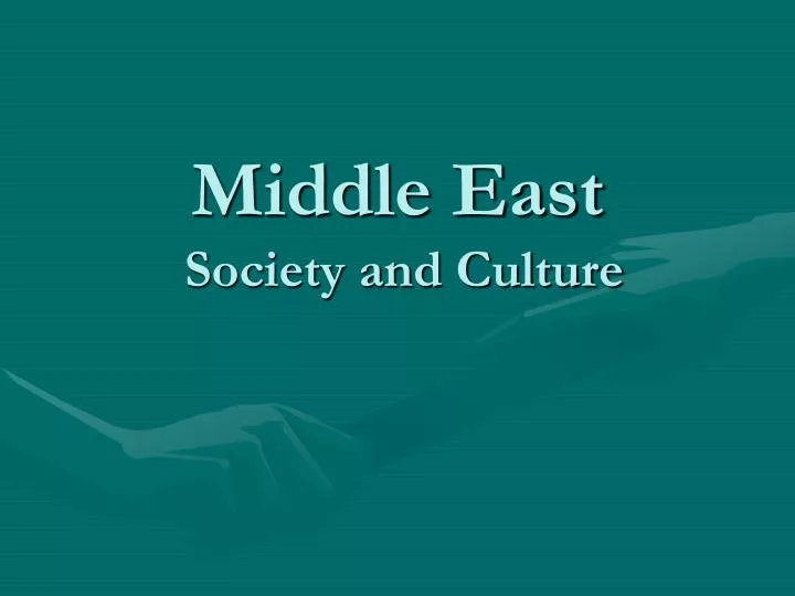 middle east society and culture