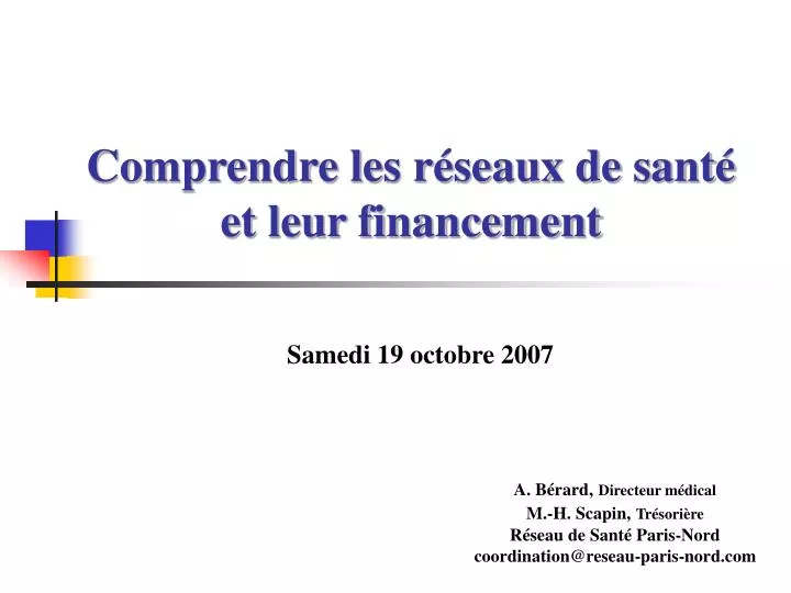 comprendre les r seaux de sant et leur financement