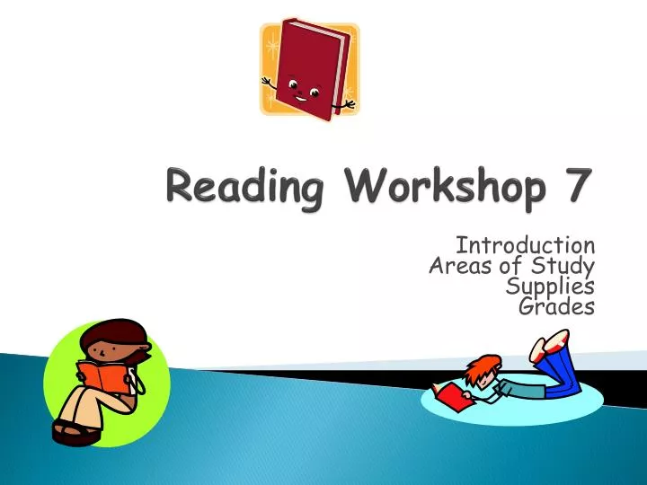 reading workshop 7