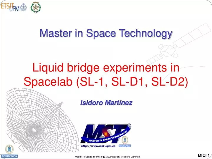 liquid bridge experiments in spacelab sl 1 sl d1 sl d2