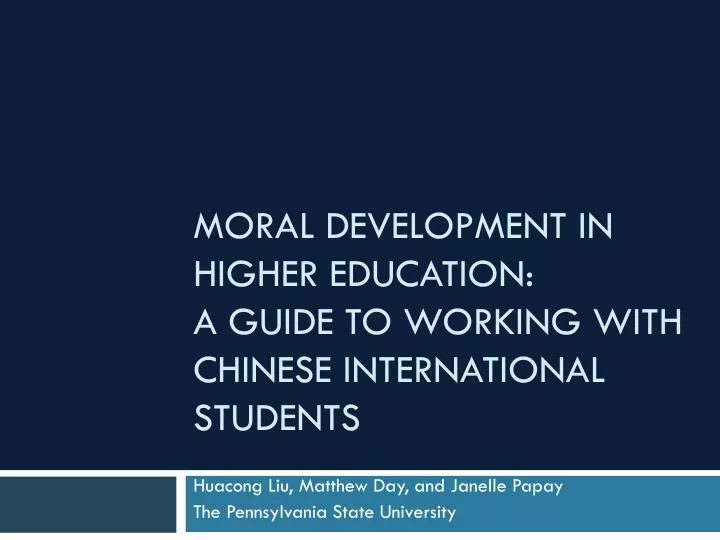 moral development in higher education a guide to working with chinese international students