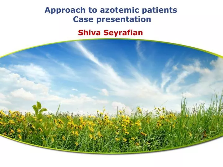 approach to azotemic patients case presentation