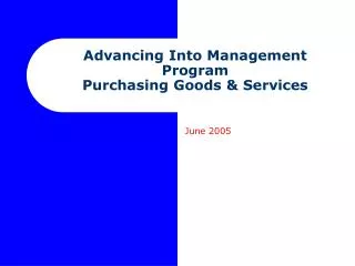 Advancing Into Management Program Purchasing Goods &amp; Services
