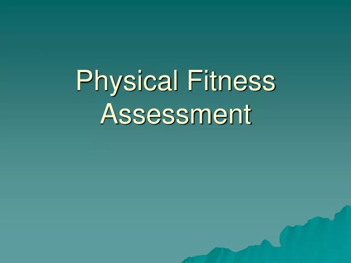 physical fitness assessment