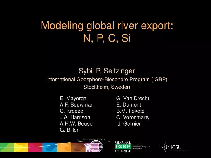 sybil p seitzinger international geosphere biosphere program igbp stockholm sweden