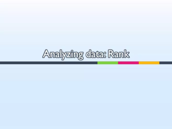analyzing data rank