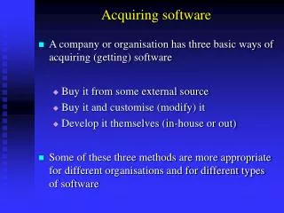 Acquiring software