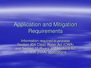 Application and Mitigation Requirements