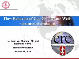 Hai Xuan Vo, Chunmei Shi and Roland N. Horne Stanford University October 15, 2014