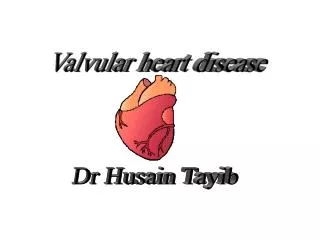 Valvular heart disease