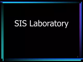 SIS Laboratory