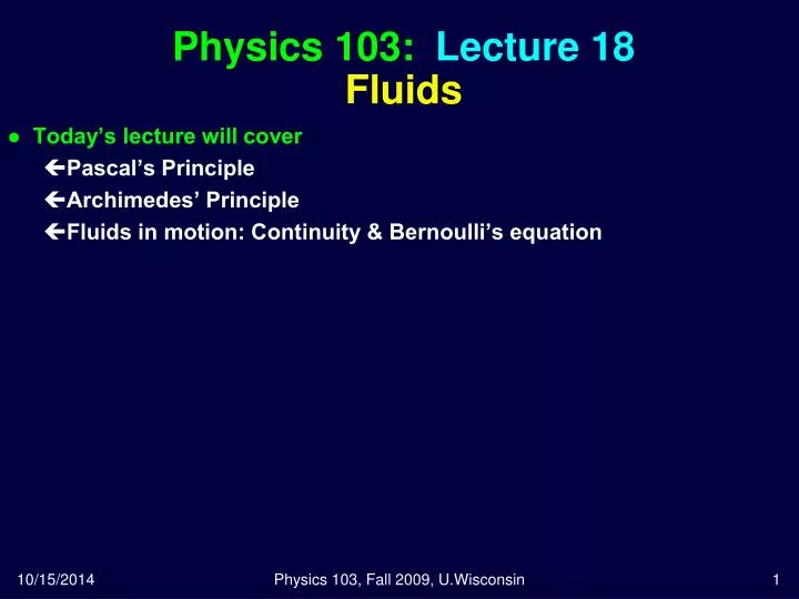 physics 103 lecture 18 fluids