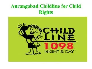 Aurangabad Childline for Child Rights