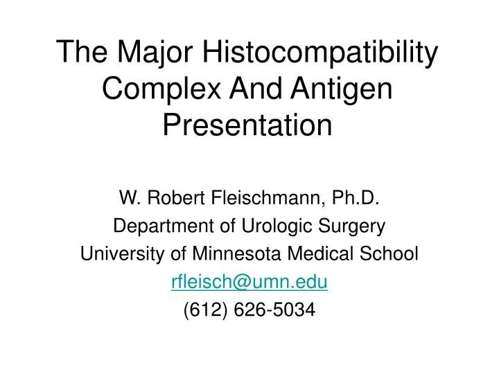 the major histocompatibility complex and antigen presentation