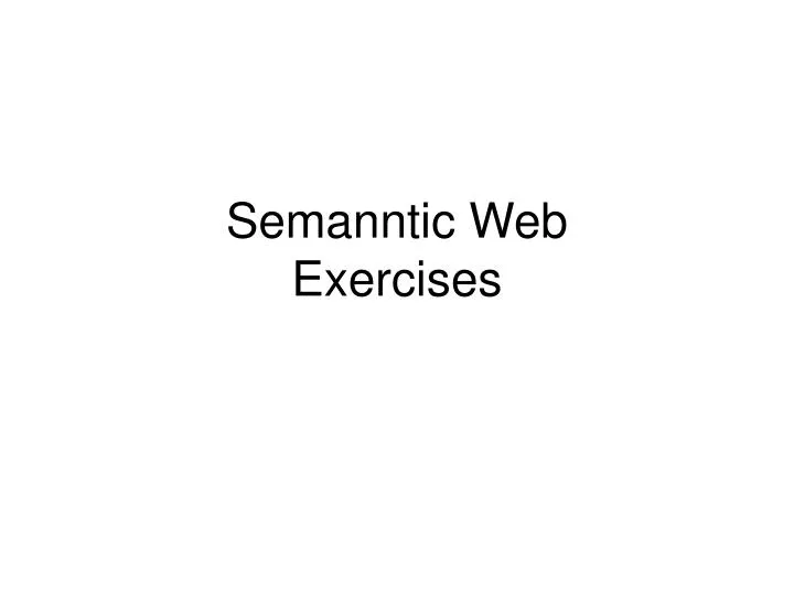 semanntic web exercises