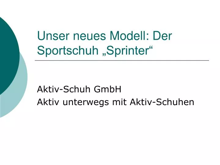 unser neues modell der sportschuh sprinter