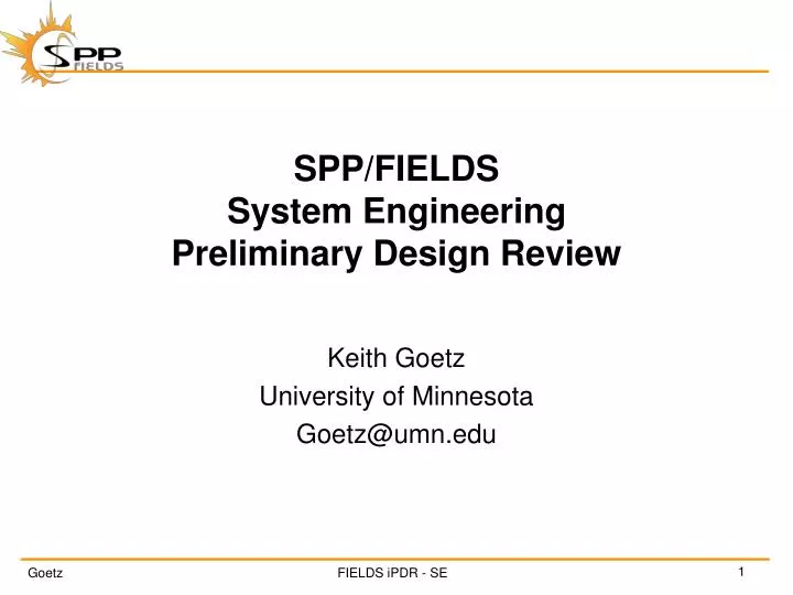 spp fields system engineering preliminary design review