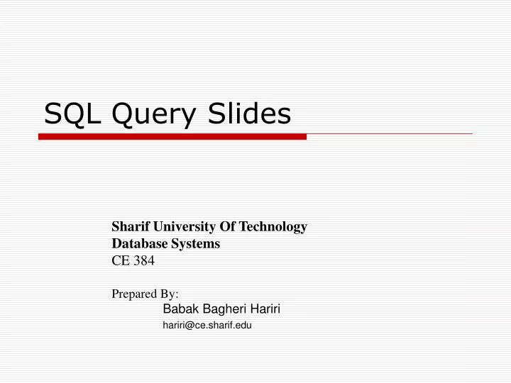sql query slides
