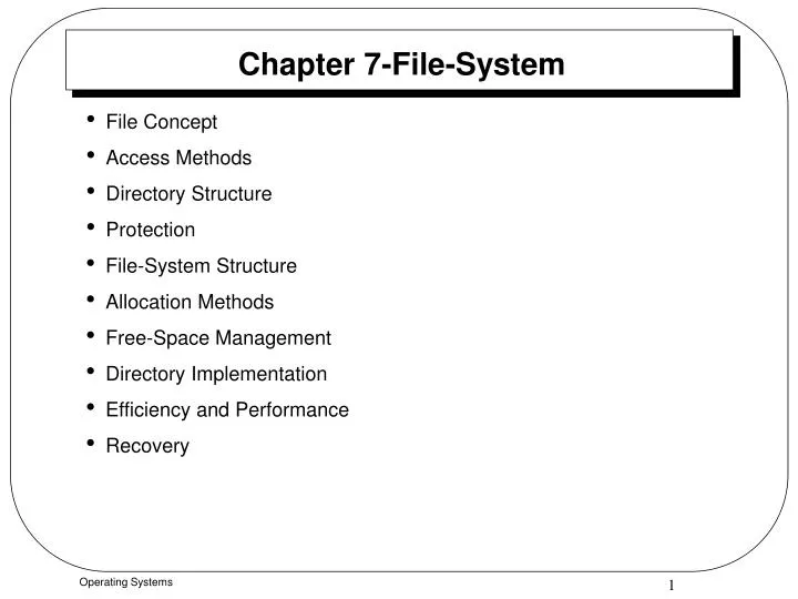 chapter 7 file system